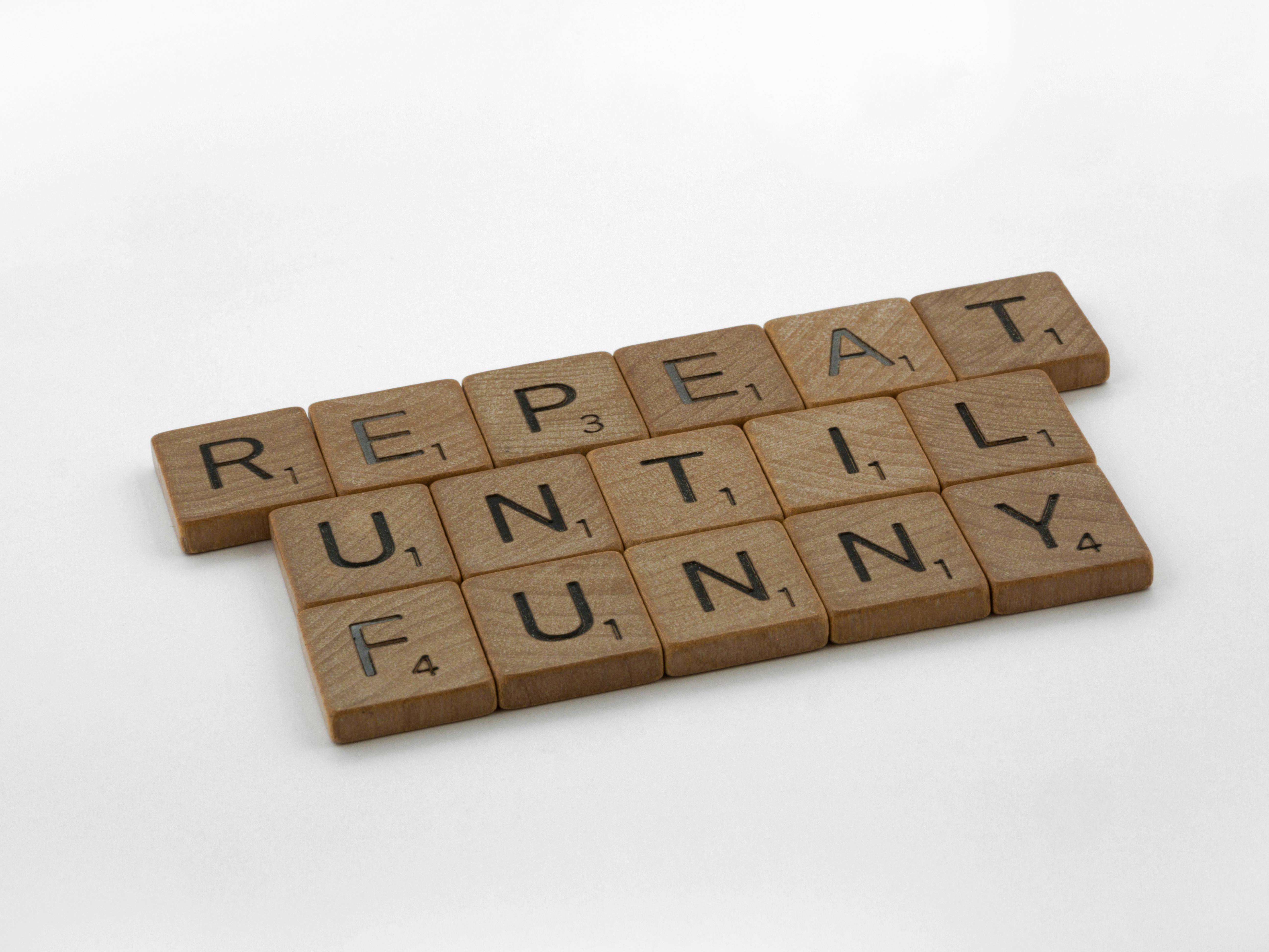 Repeat Relentlessly